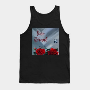 Eternal love Tank Top